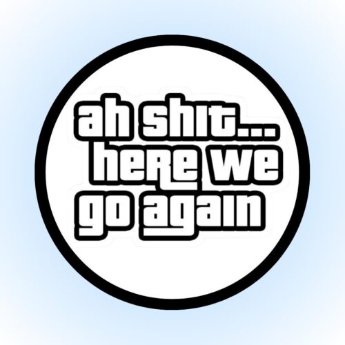 WE GO AGAIN